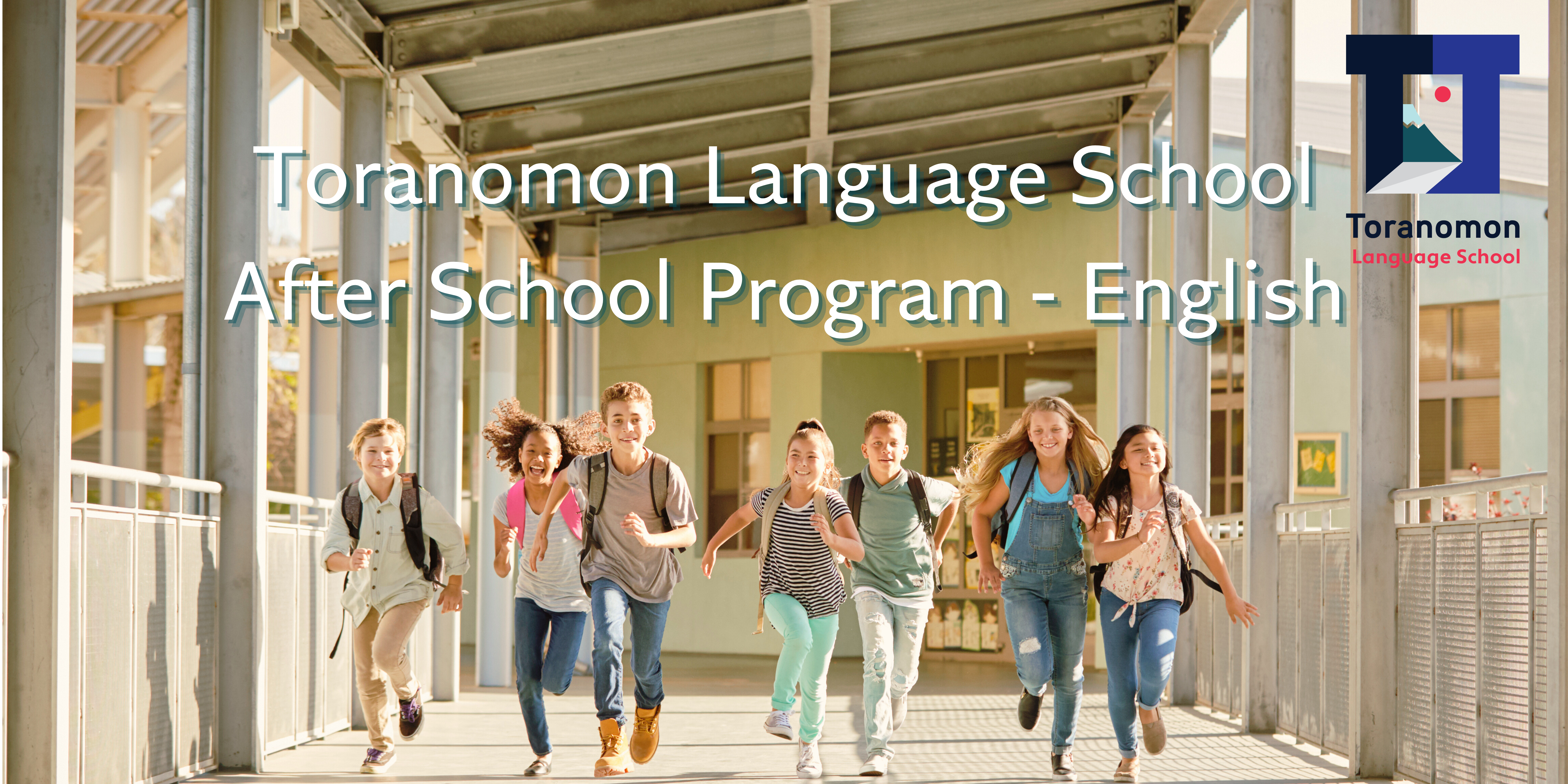 Toranamon Language School – English After School Program