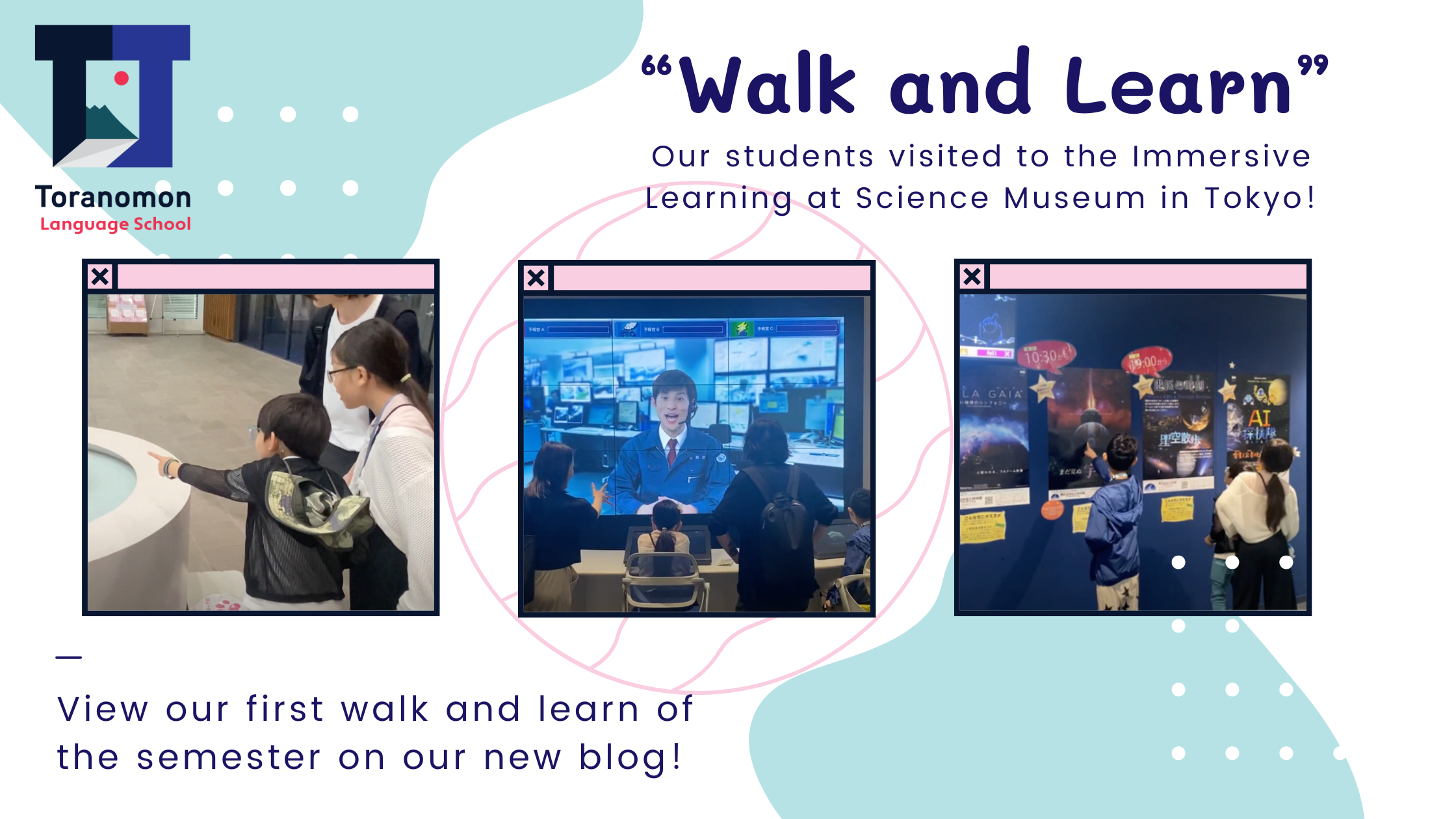 First “Walk and Learn” - Immersive Learning at Science Museum in Tokyo ...
